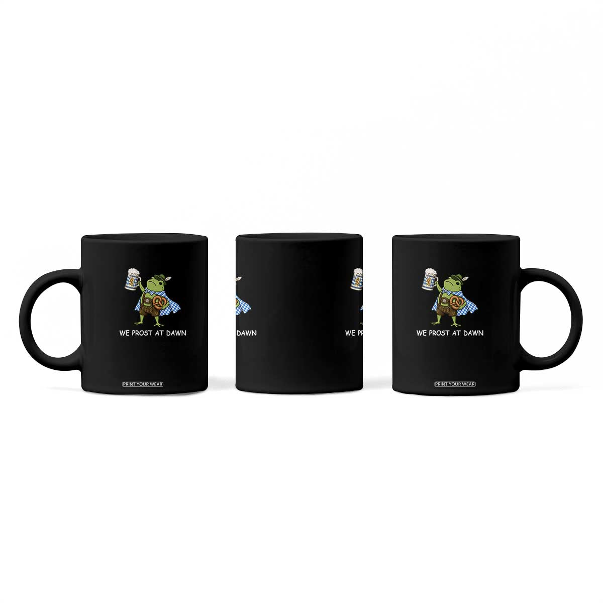 We Prost At Dawn Coffee Mug Cute Frog Meme Oktoberfest Beer Festival