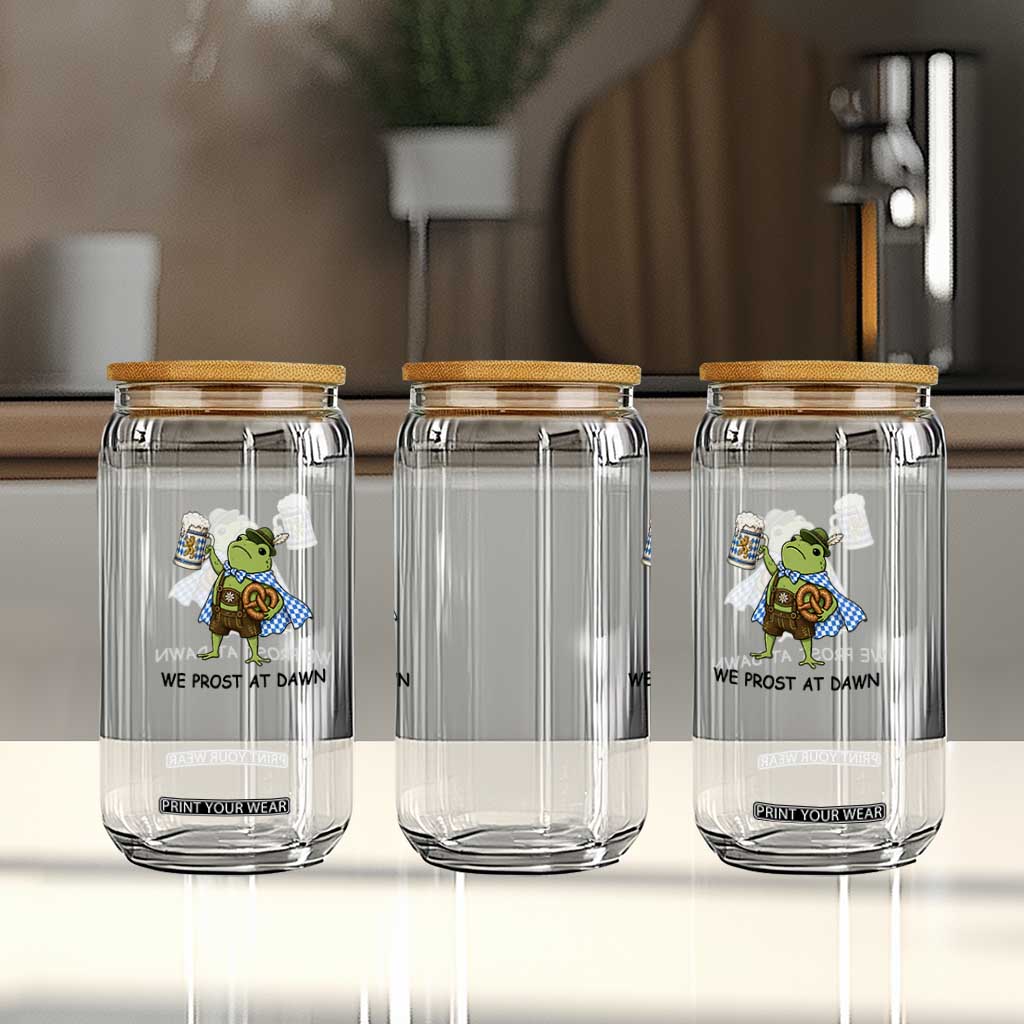 We Prost At Dawn Glass Can Funny Oktoberfest Frog Humor