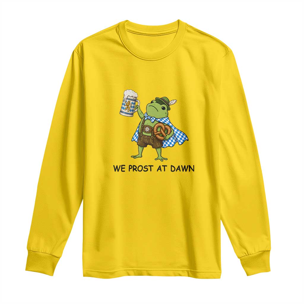 We Prost At Dawn Long Sleeve Shirt Funny Oktoberfest Frog Humor