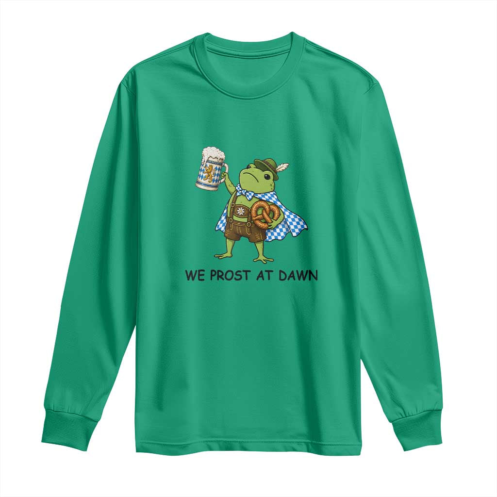 We Prost At Dawn Long Sleeve Shirt Funny Oktoberfest Frog Humor