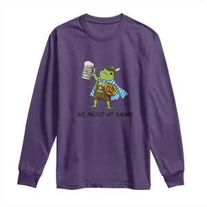 We Prost At Dawn Long Sleeve Shirt Funny Oktoberfest Frog Humor