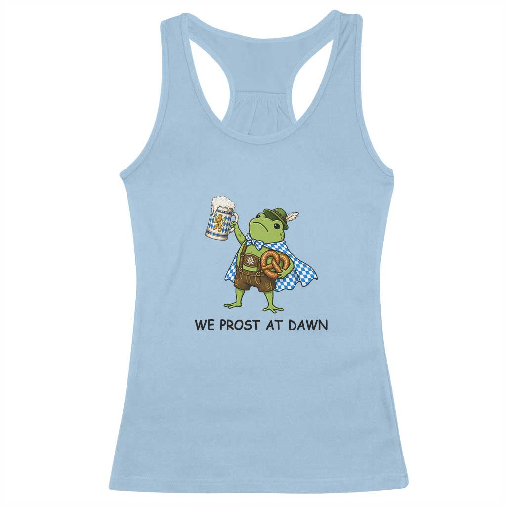 We Prost At Dawn Racerback Tank Top Funny Oktoberfest Frog Humor