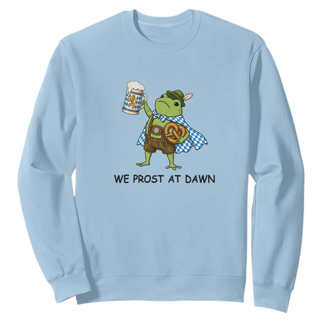 We Prost At Dawn Sweatshirt Funny Oktoberfest Frog Humor