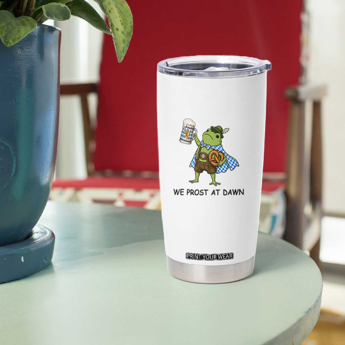 We Prost At Dawn Tumbler Cup Funny Oktoberfest Frog Humor