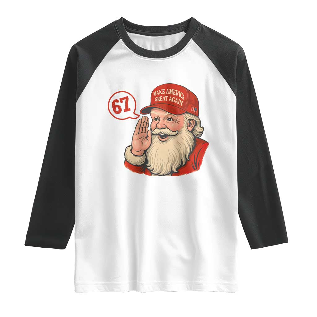 67 Six Seven Christmas Raglan Shirt Santa MAGA Hat Xmas TS14 White Black Print Your Wear