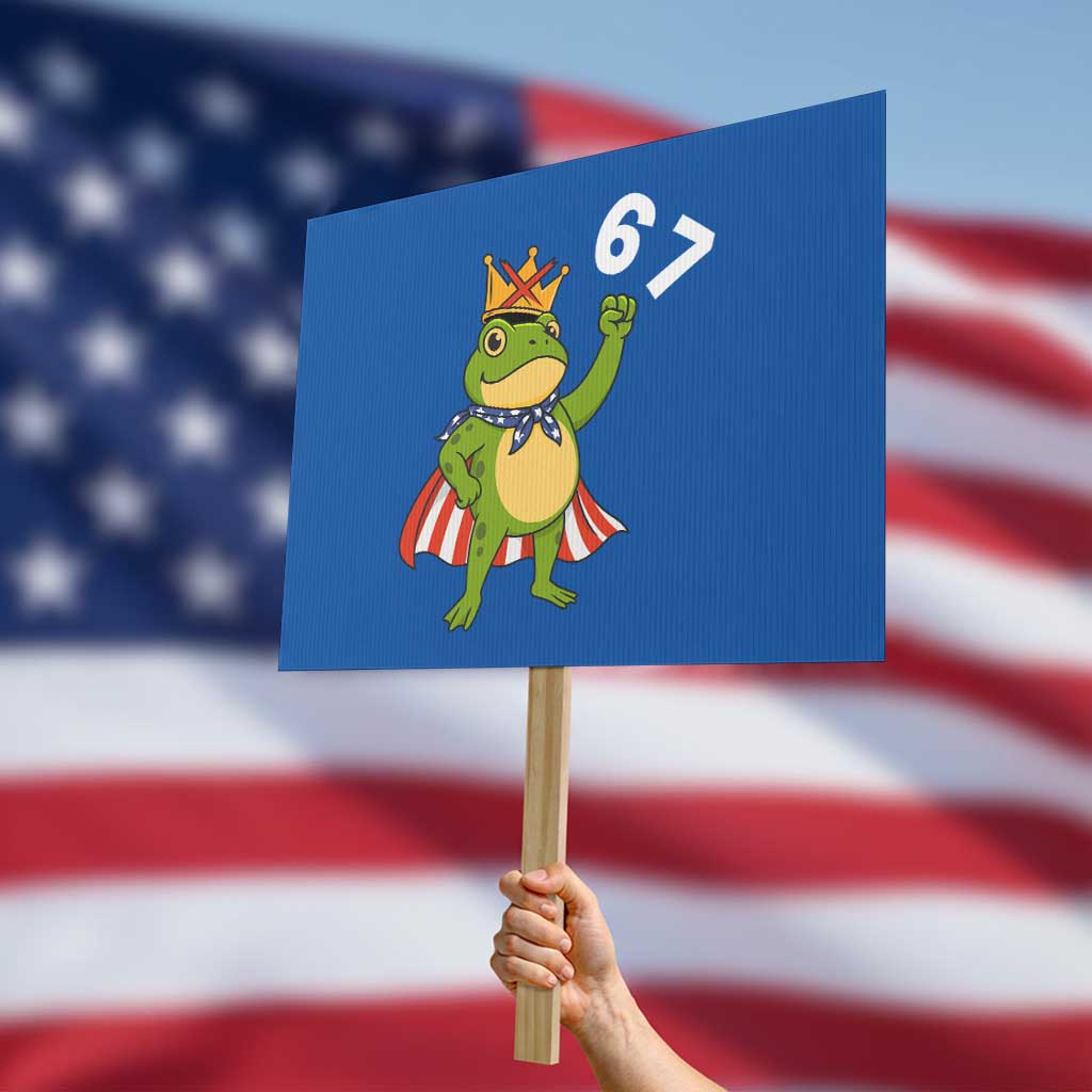Resist Frog Protest Sign Super American 67 Six Seven Meme TS14 Horizontal 18