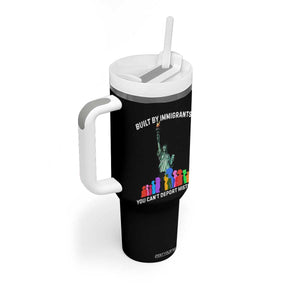 Immigrant Rights Tumbler With Handle Built by Immigrants You Can Not Deport History TS14 Print Your Wear