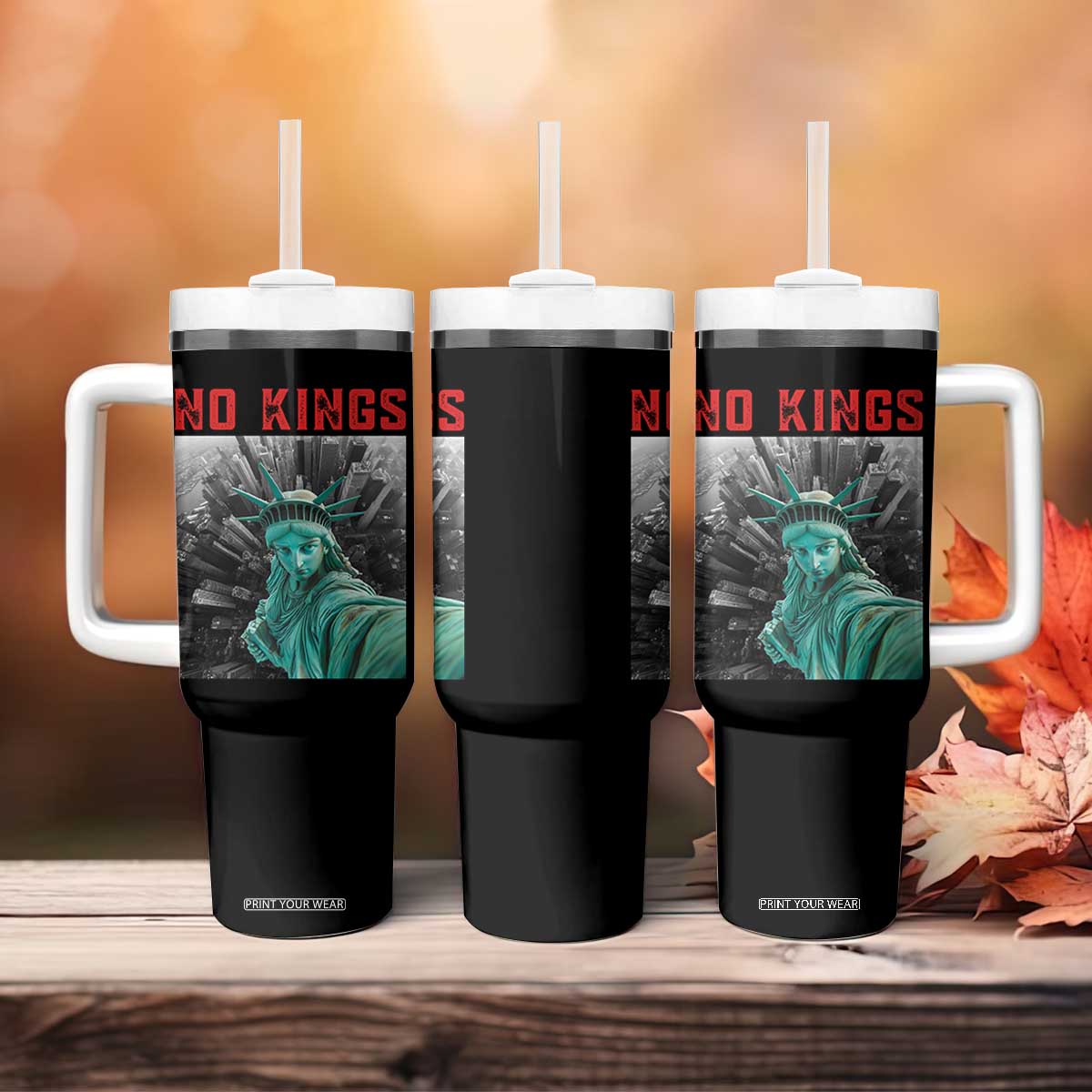 No Kings Tumbler With Handle Statue of Liberty Selfie Freedom TS14 Print Your Wear