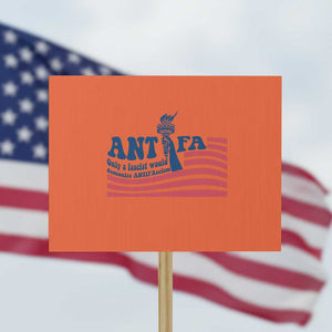 Antifa Fascism Patriotic Protest Sign Antifascist Statue of Liberty TS14 Horizontal 18" × 24" Orange Print Your Wear