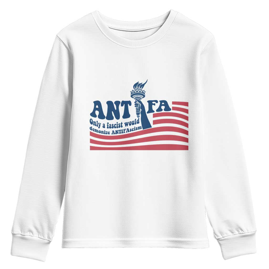 Antifa Fascism Patriotic Youth Sweatshirt Antifascist Statue of Liberty TS14 White Print Your Wear