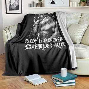 Not Now Kitten Daddy Increasing Shareholder Value Throw Blanket Funny Alpha Wolf Meme TS14 Print Your Wear