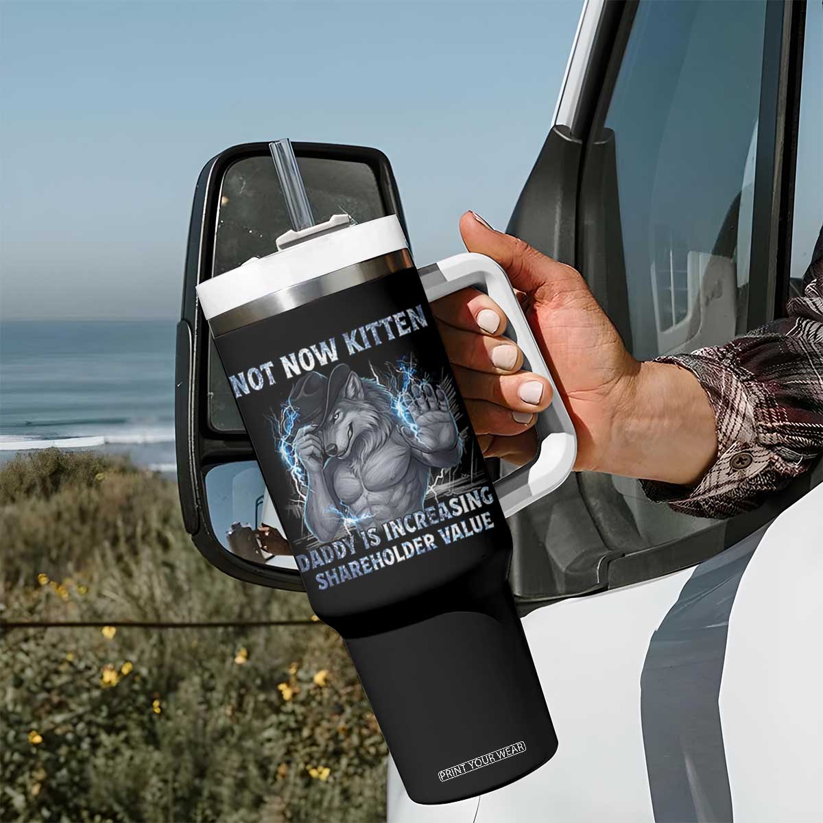 Not Now Kitten Daddy Increasing Shareholder Value Tumbler With Handle Funny Wolf Meme TS14 Print Your Wear