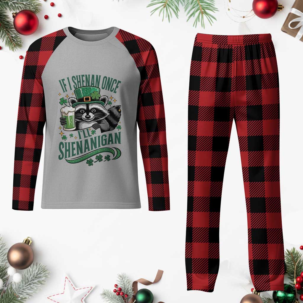 Funny St Patricks Day Raccoon Drinking Beer Plaid Pajama Set If I Shenan Once I'll Shenanigan TS14 Buffalo Plaid Print Your Wear