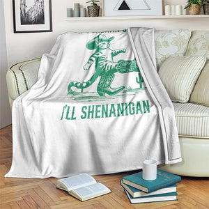Cowboy Cat St Patrick Day Throw Blanket If I Shenan Once I'll Shenanigan TS14 Print Your Wear
