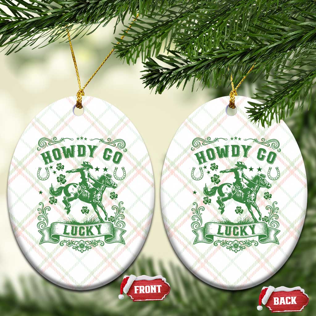Cowboy St Patrick's Day Ceramic Ornament Howdy Go Lucky TS14 Print Your Wear