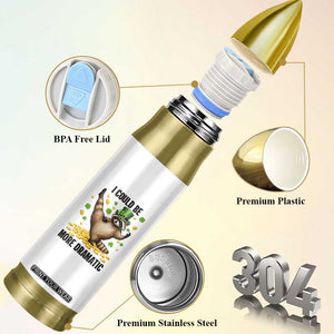Funny Raccoon St Patrick's Day Bullet Tumbler I Could Be More Dramatic TS14 Print Your Wear