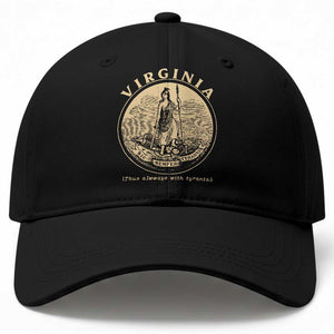 Vintage Virginia Motto Sic Semper Tyrannis Baseball Cap TS14 Print Your Wear