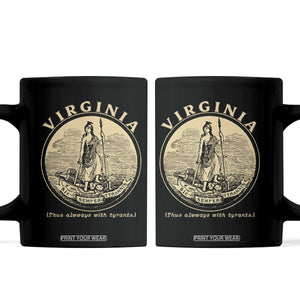 Vintage Virginia Motto Sic Semper Tyrannis Coffee Mug TS14 Black Print Your Wear