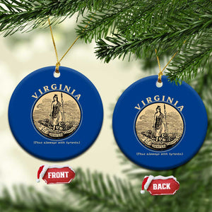 Vintage Virginia Motto Sic Semper Tyrannis Ceramic Ornament TS14 1pc Blue Print Your Wear