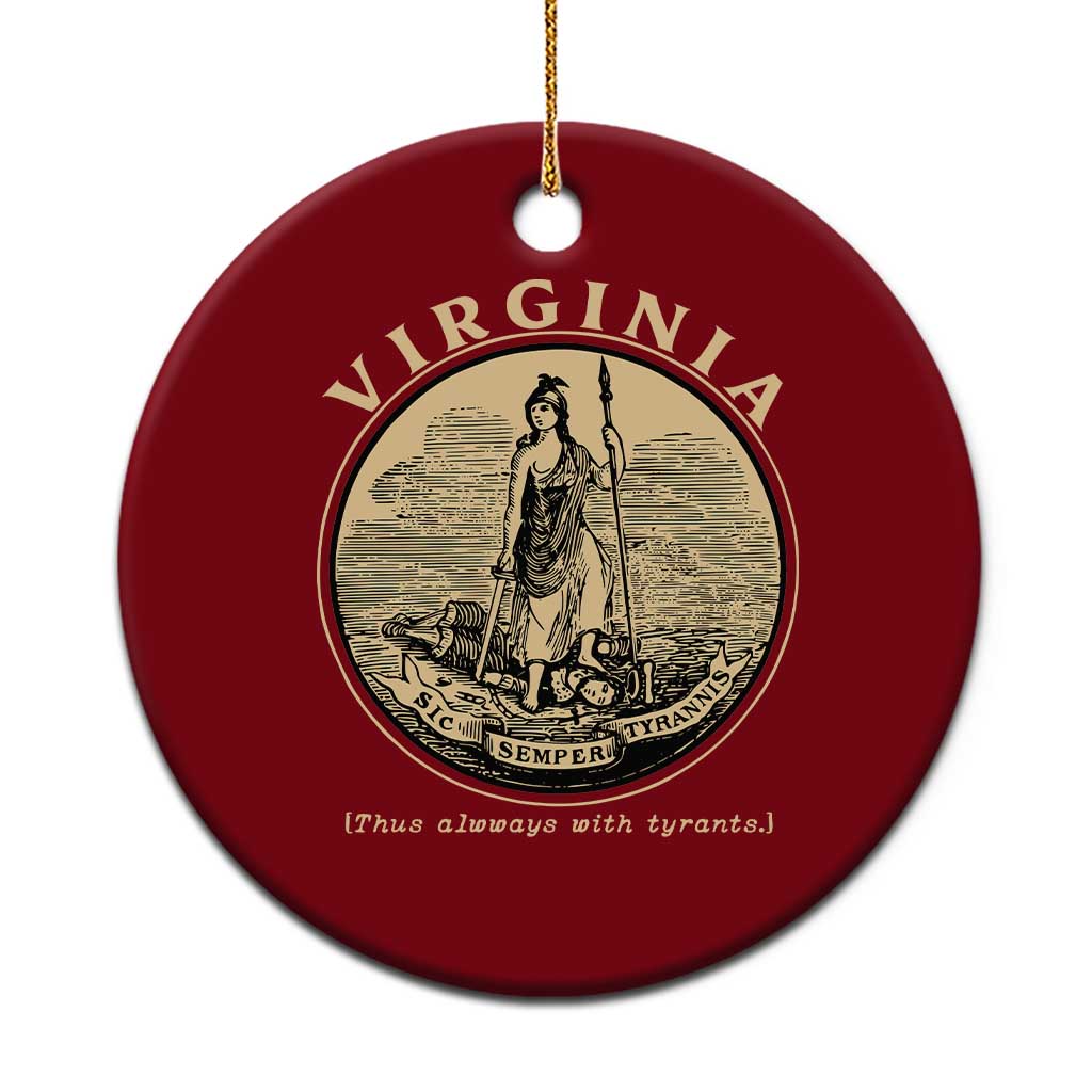 Vintage Virginia Motto Sic Semper Tyrannis Ceramic Ornament TS14 1pc Red Print Your Wear