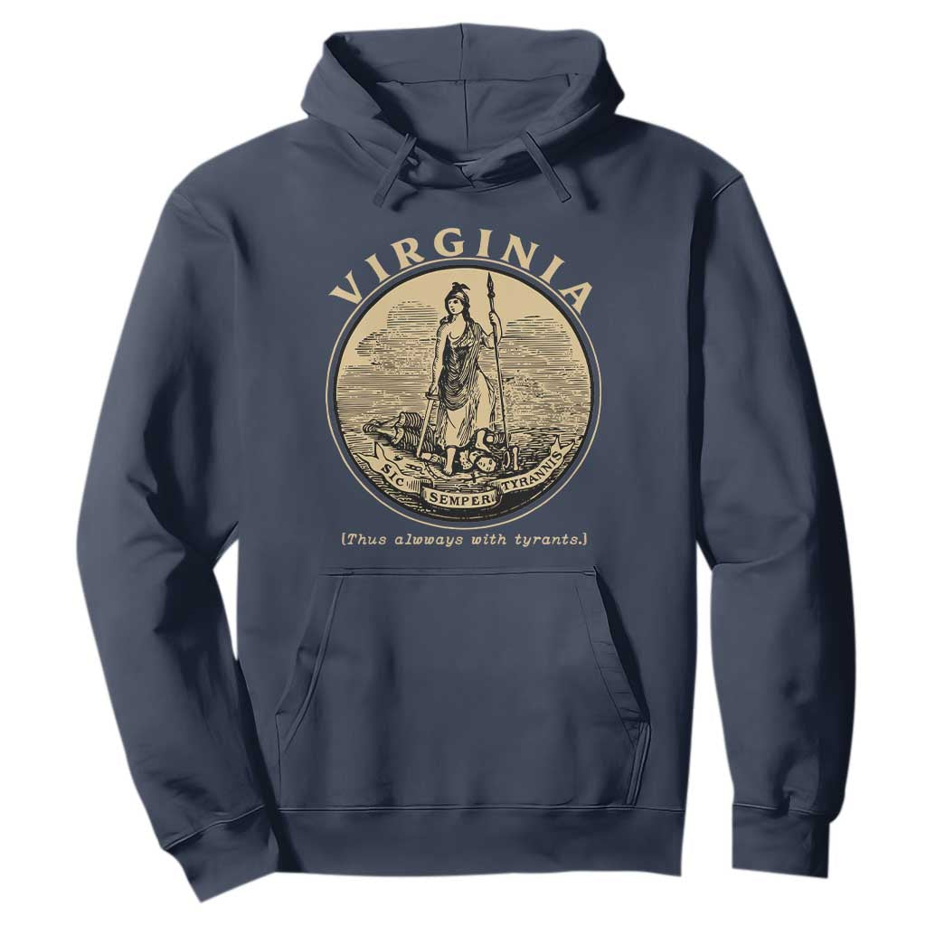 Vintage Virginia Motto Sic Semper Tyrannis Hoodie TS14 Navy Print Your Wear