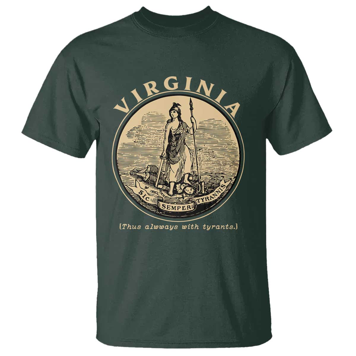 Vintage Virginia Motto Sic Semper Tyrannis T Shirt TS14 Dark Forest Green Print Your Wear