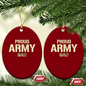 Proud Army Dad Ceramic Ornament Military Camo American Flag Father's Day TS14 Print Your Wear