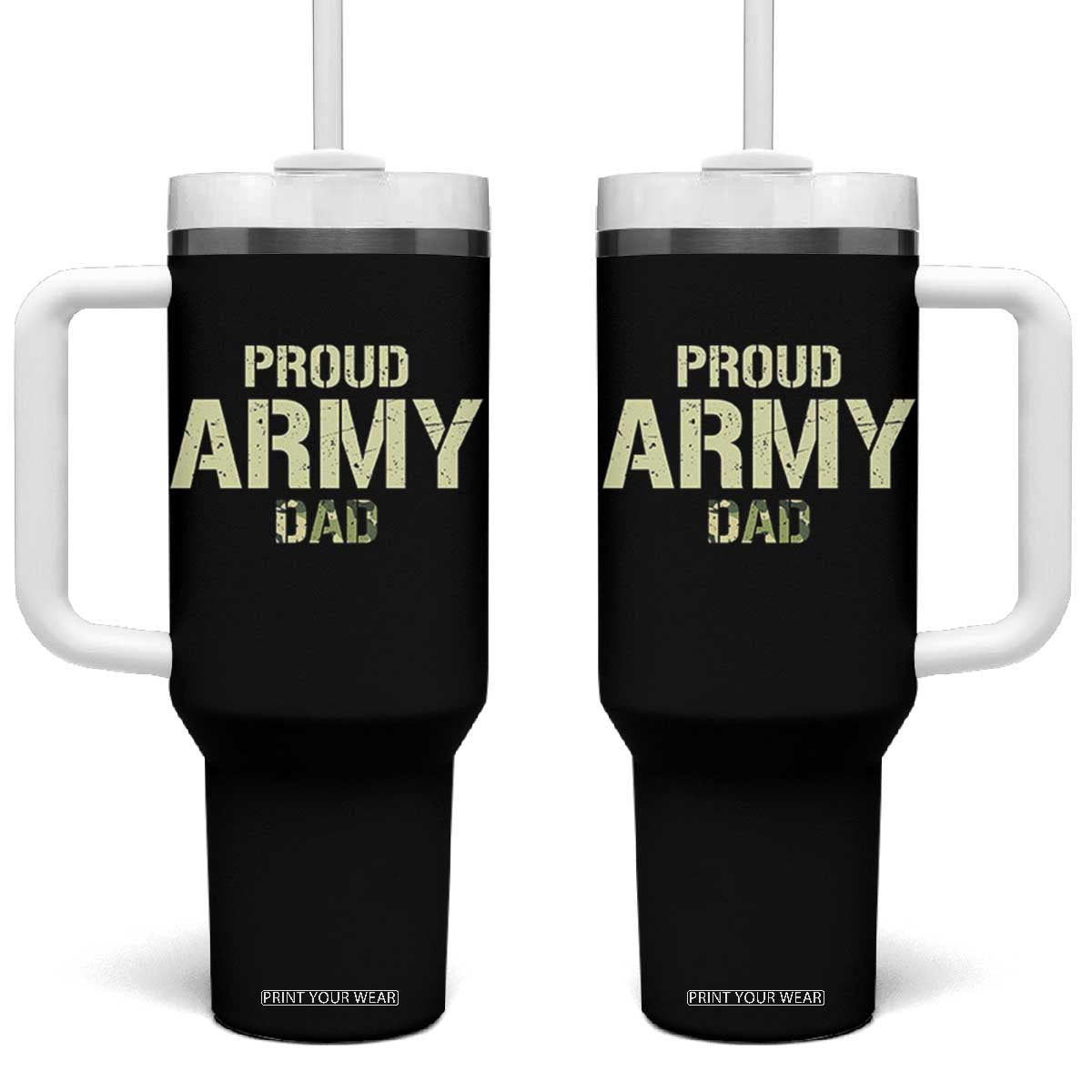 Proud Army Dad Tumbler With Handle Military Camo American Flag Father's Day TS14 One Size: 40 oz Black Print Your Wear