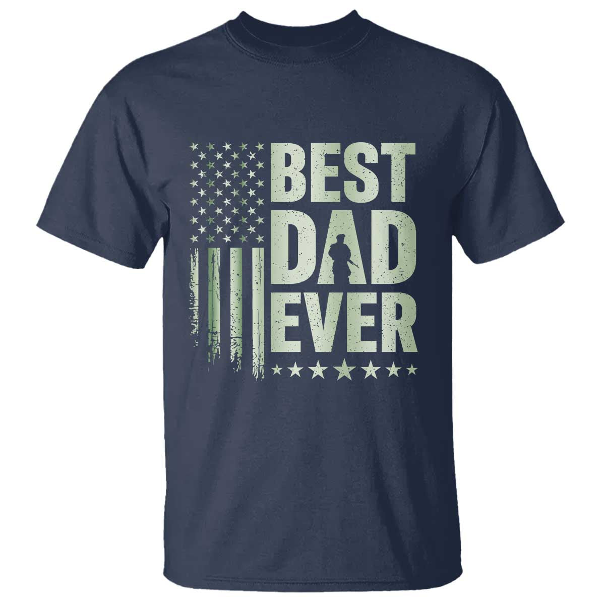 Best Dad Ever T Shirt Military Camo American Flag Father's Day TS14 Navy Print Your Wear