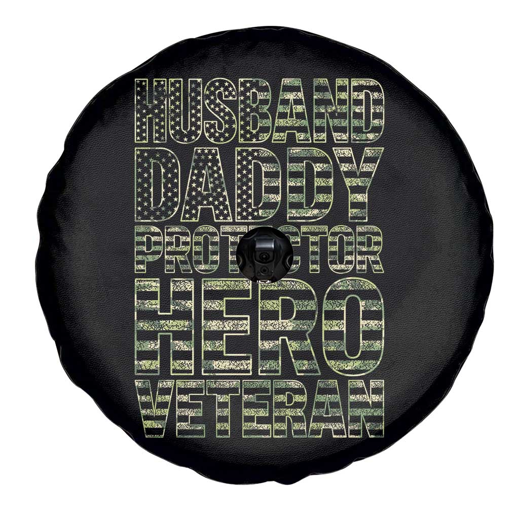 Husband Daddy Protector Hero Veteran Spare Tire Cover Father's Day American Flag Camouflage TS14 Print Your Wear