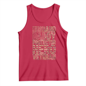Husband Daddy Protector Hero Veteran Tank Top Father's Day American Flag Camouflage TS14 Red Print Your Wear