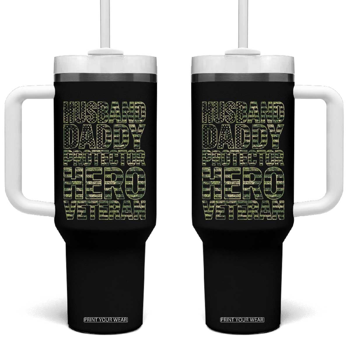 Husband Daddy Protector Hero Veteran Tumbler With Handle Father's Day American Flag Camouflage TS14 One Size: 40 oz Black Print Your Wear