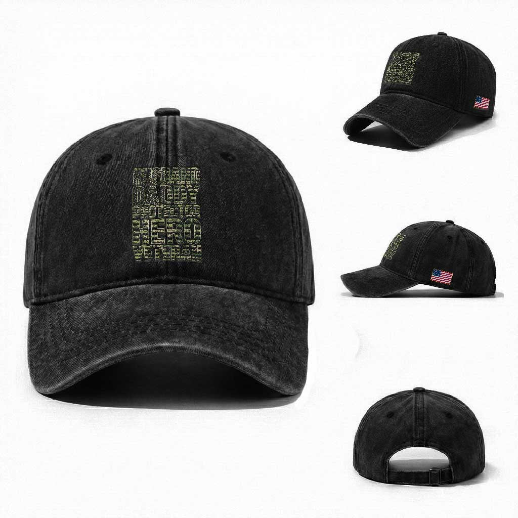 Husband Daddy Protector Hero Veteran Washed Cotton Baseball Cap Father's Day American Flag Camouflage TS14 Washed Cap Universal Fit Black Print Your Wear