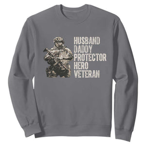 Husband Daddy Protector Hero Veteran Sweatshirt Patriotic American Flag Camo Father's Day TS14 Charcoal Print Your Wear