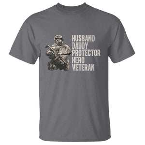 Husband Daddy Protector Hero Veteran T Shirt Patriotic American Flag Camo Father's Day TS14 Charcoal Print Your Wear