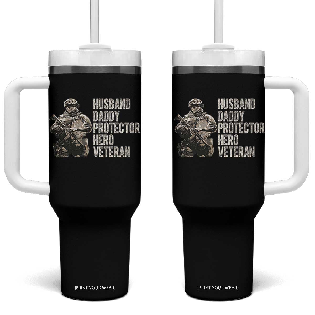 Husband Daddy Protector Hero Veteran Tumbler With Handle Patriotic American Flag Camo Father's Day TS14 One Size: 40 oz Black Print Your Wear