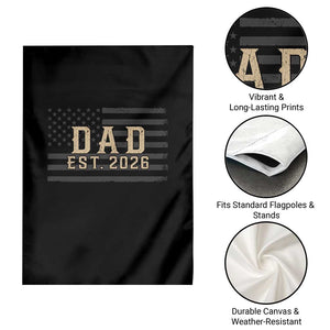 Dad Est 2026 Garden Flag Promoted to Daddy New Dad TS14 Print Your Wear