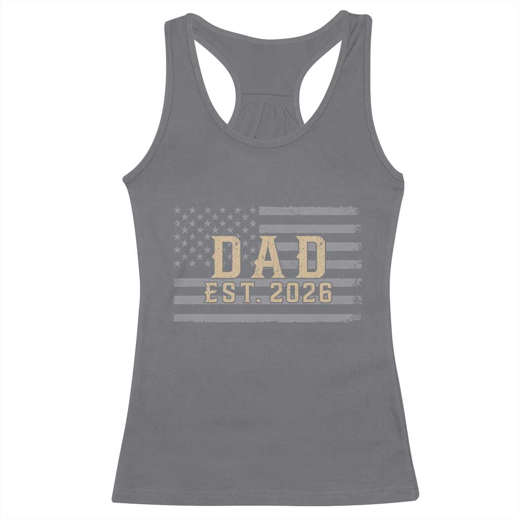 Dad Est 2026 Racerback Tank Top Promoted to Daddy New Dad TS14 Charcoal Print Your Wear