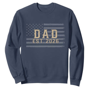 Dad Est 2026 Sweatshirt Promoted to Daddy New Dad TS14 Navy Print Your Wear