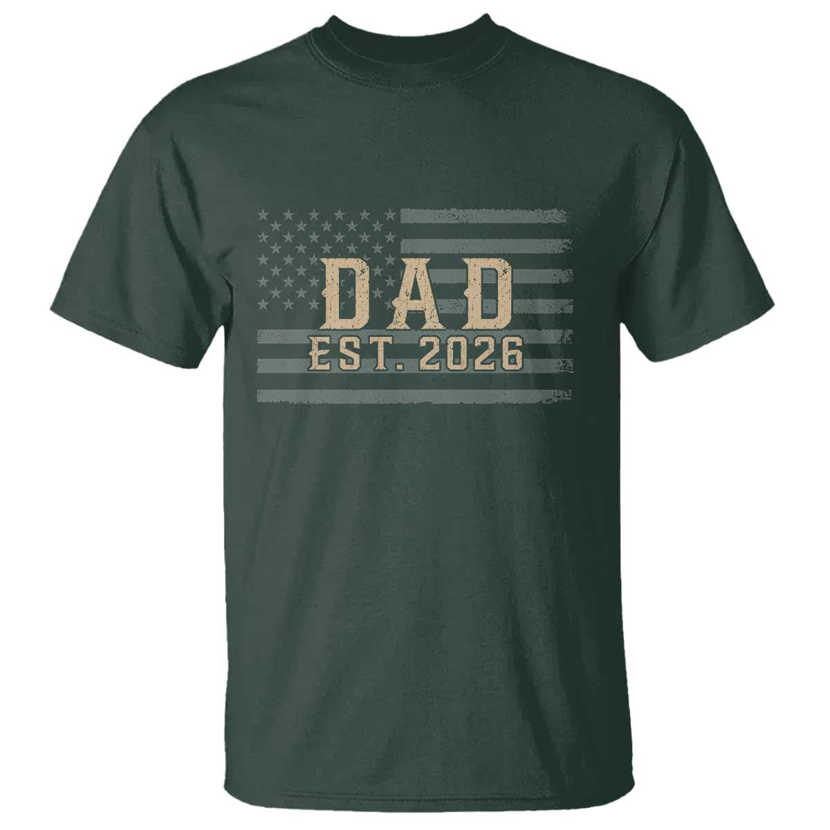 Dad Est 2026 T Shirt Promoted to Daddy New Dad TS14 Dark Forest Green Print Your Wear