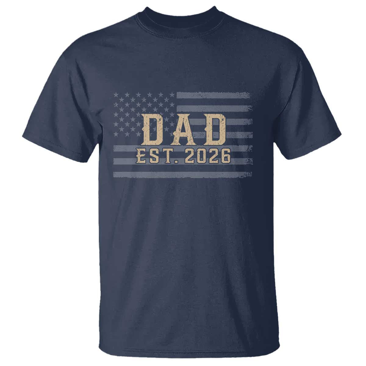 Dad Est 2026 T Shirt Promoted to Daddy New Dad TS14 Navy Print Your Wear