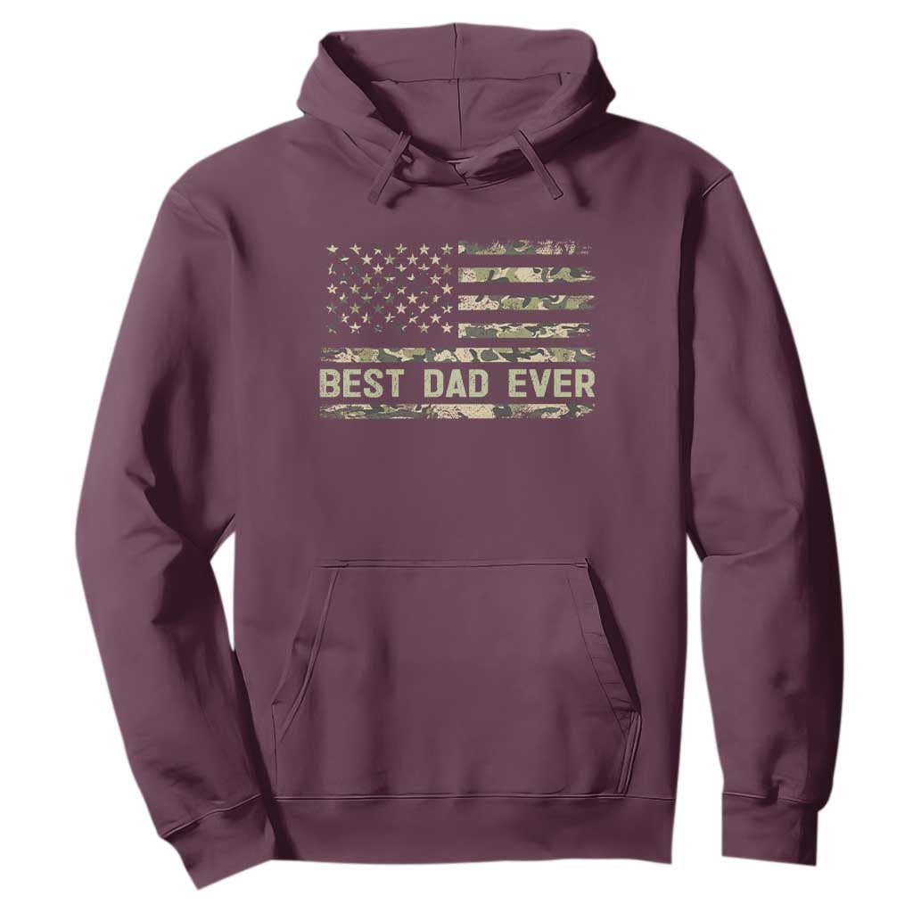 Best Dad Ever Hoodie Military Dad American Flag Camo TS14 Maroon Print Your Wear