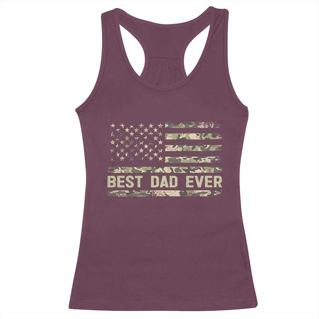 Best Dad Ever Racerback Tank Top Military Dad American Flag Camo TS14 Maroon Print Your Wear