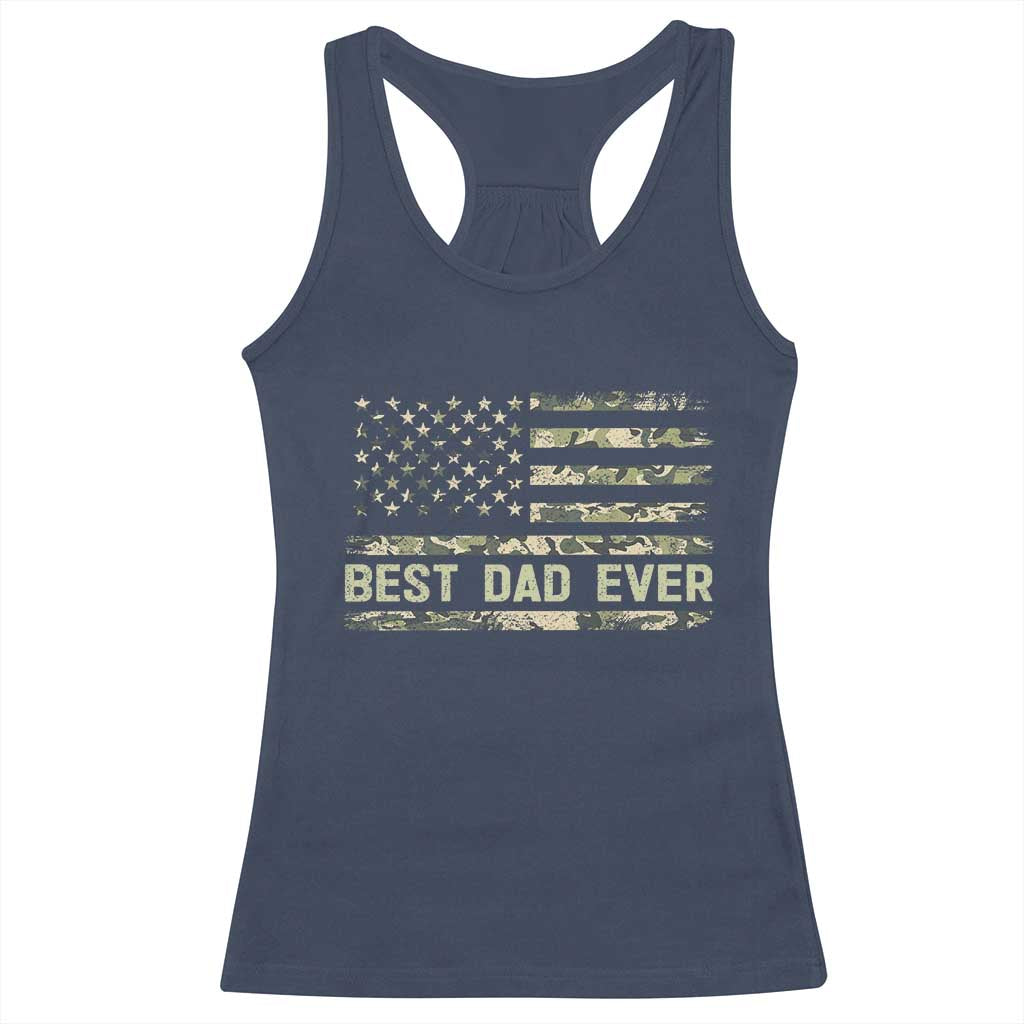 Best Dad Ever Racerback Tank Top Military Dad American Flag Camo TS14 Navy Print Your Wear
