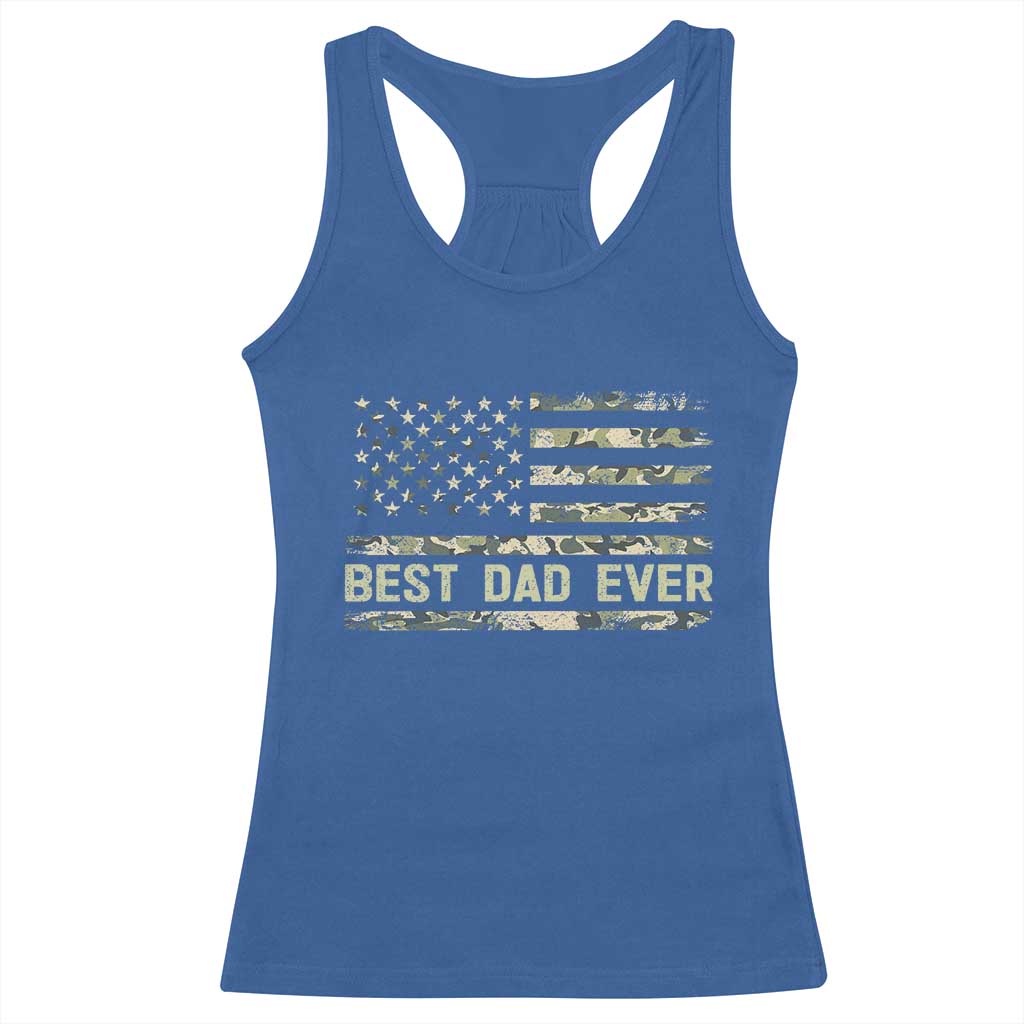 Best Dad Ever Racerback Tank Top Military Dad American Flag Camo TS14 Royal Blue Print Your Wear