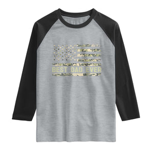 Best Dad Ever Raglan Shirt Military Dad American Flag Camo TS14 Heather Gray Black Print Your Wear
