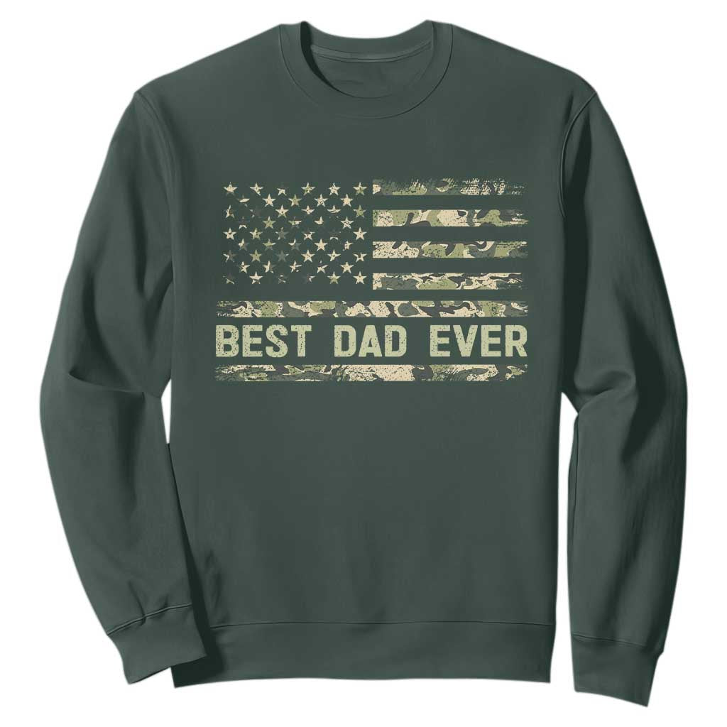 Best Dad Ever Sweatshirt Military Dad American Flag Camo TS14 Dark Forest Green Print Your Wear