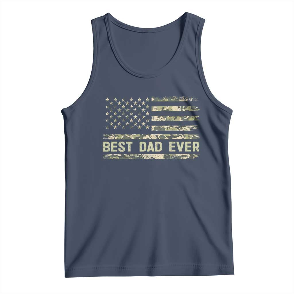 Best Dad Ever Tank Top Military Dad American Flag Camo TS14 Navy Print Your Wear
