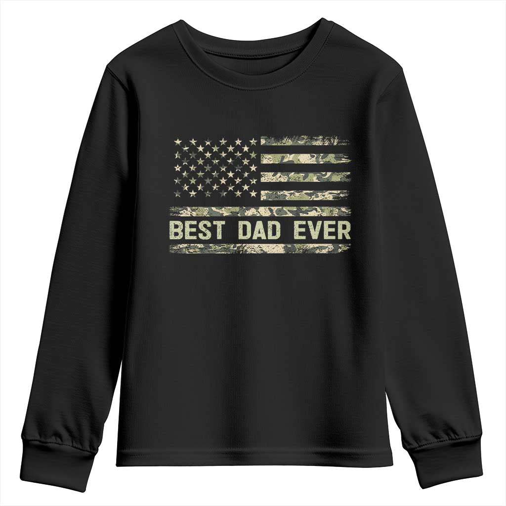 Best Dad Ever Youth Sweatshirt Military Dad American Flag Camo TS14 Black Print Your Wear