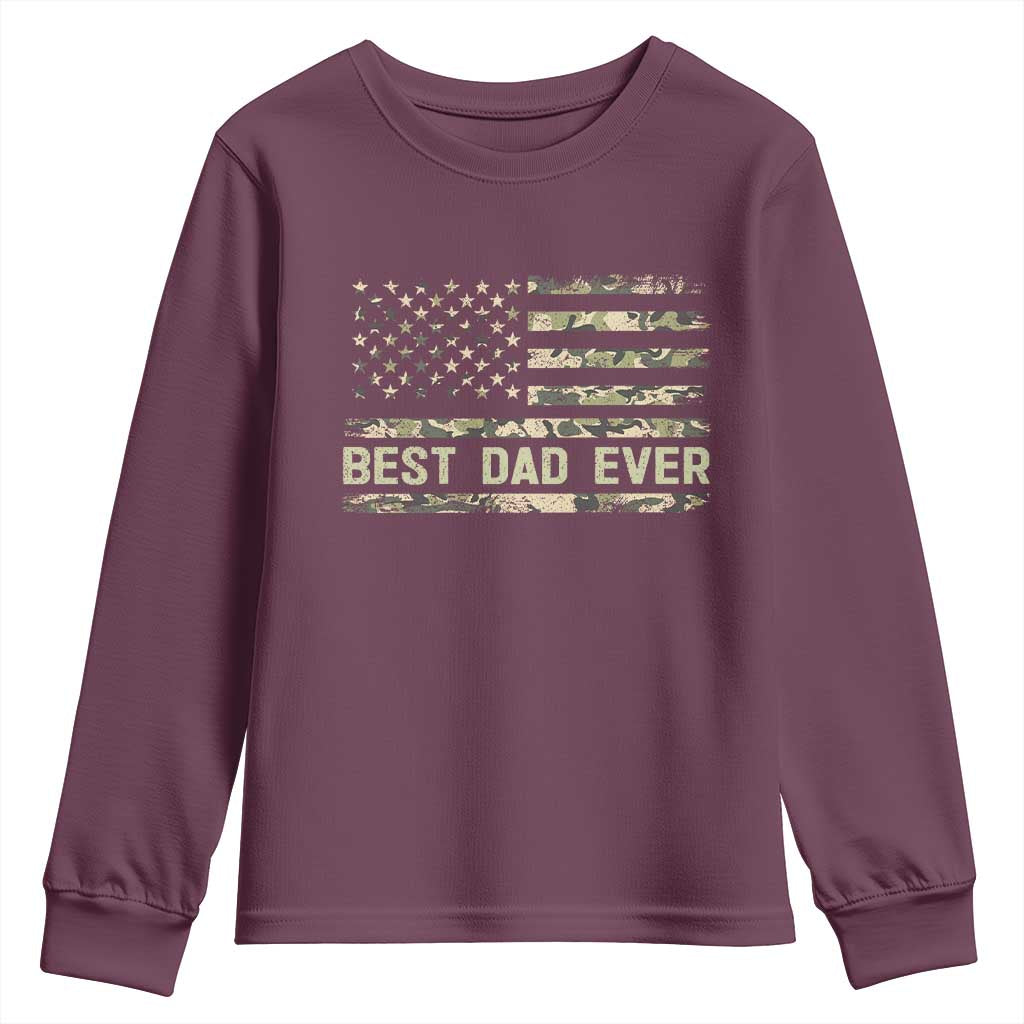 Best Dad Ever Youth Sweatshirt Military Dad American Flag Camo TS14 Maroon Print Your Wear